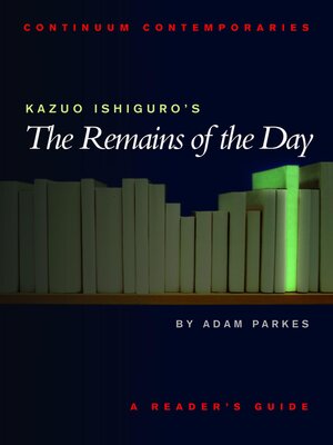cover image of Kazuo Ishiguro's the Remains of the Day